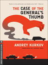 Cover image for The Case of the General's Thumb